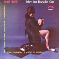 Bobby Helms - Before Your Heartaches Came